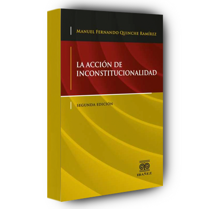 La acción de inconstitucionalidad