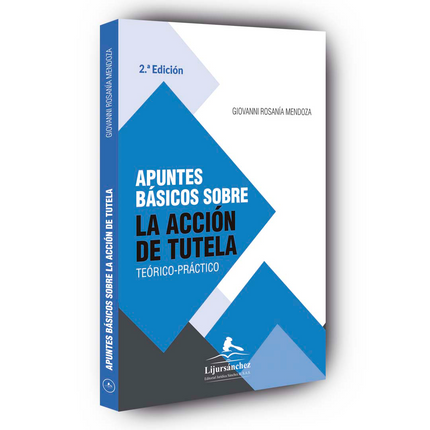 Apuntes básicos sobre la acción de tutela