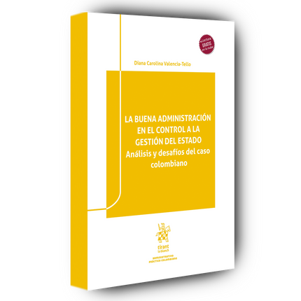 Buena administración en el control a la gestión del estado. Análisis y desafíos del caso colombiano