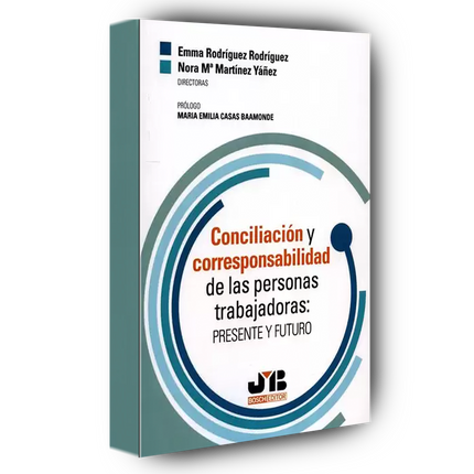 Conciliación y Corresponsabilidad de las personas trabajadoras