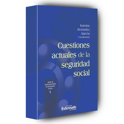 Cuestiones actuales de la seguridad social
