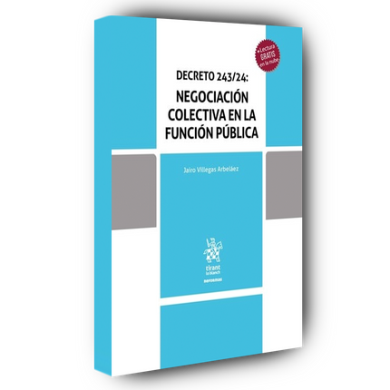 Decreto 243/24: Negociación colectiva en la función pública