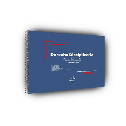Derecho disciplinario: manual esquemático