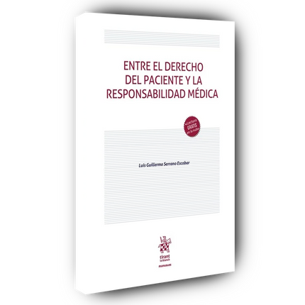 Entre el derecho del paciente y la responsabilidad médica