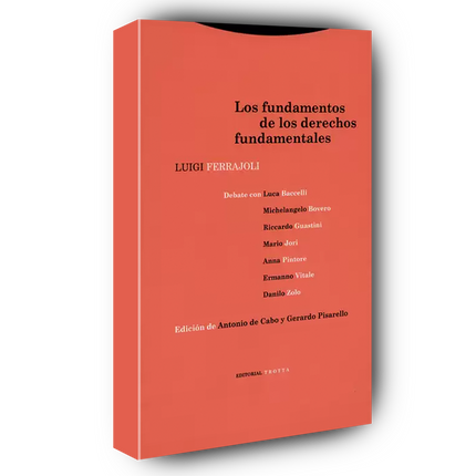 Los fundamentos de los Derechos (4ª ed) Fundamentales