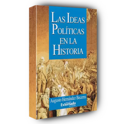 Las ideas políticas en la historia
