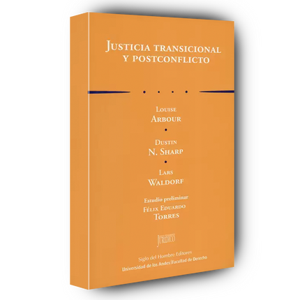 Justicia Transicional y Postconflicto