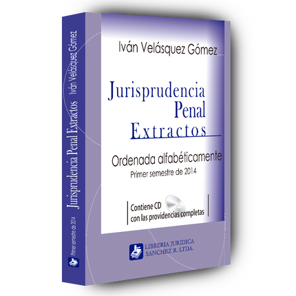 Jurisprudencia penal – Extractos – 1º semestre 2014