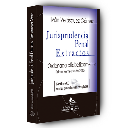 Jurisprudencia penal – Extractos – 1º semestre 2015