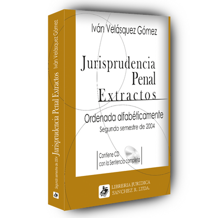 Jurisprudencia penal – Extractos – 2º semestre 2004
