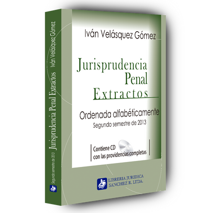 Jurisprudencia penal – Extractos – 2º semestre 2013