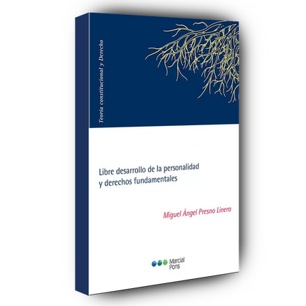 Libre desarrollo de la personalidad y derechos fundamentales
