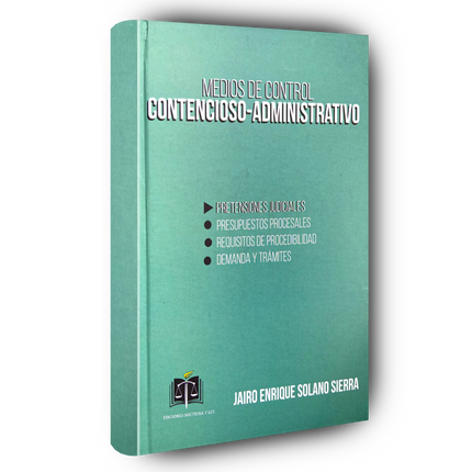 Medios de control contencioso administrativo