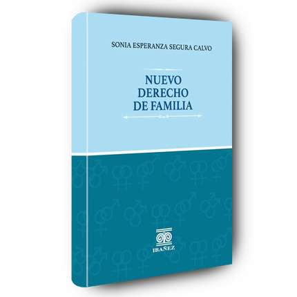 El nuevo derecho de familia. Visión doctrinal y jurisprudencial