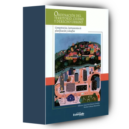 Ordenación Del Territorio, Ciudad Y Derecho Urbano