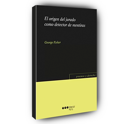 El origen del jurado como detector de mentiras