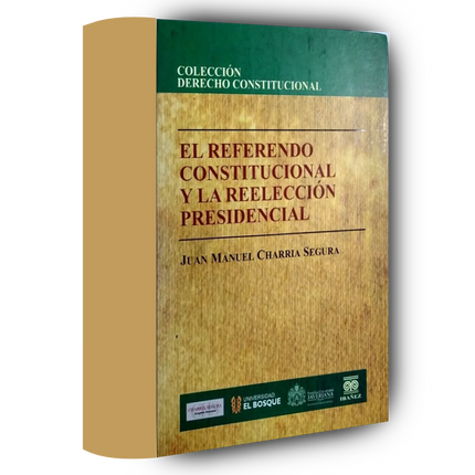 El referendo constitucional y la reelección presidencial