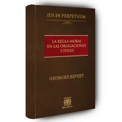 La regla moral en las obligaciones civiles