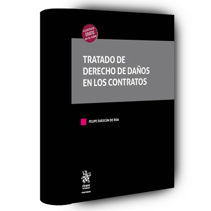 Tratado de derecho de daños en los contratos