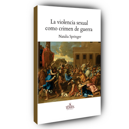 La violencia sexual como crimen de guerra