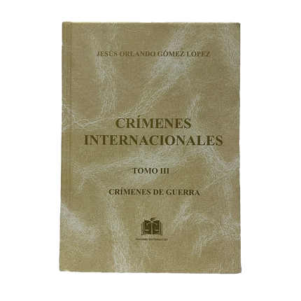 Crimenes Internacionales Tomo iii