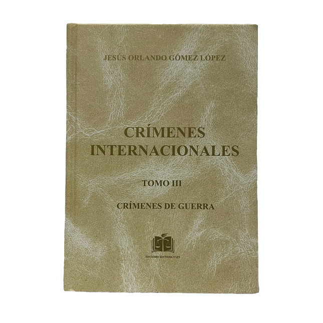 Crimenes Internacionales Tomo iii