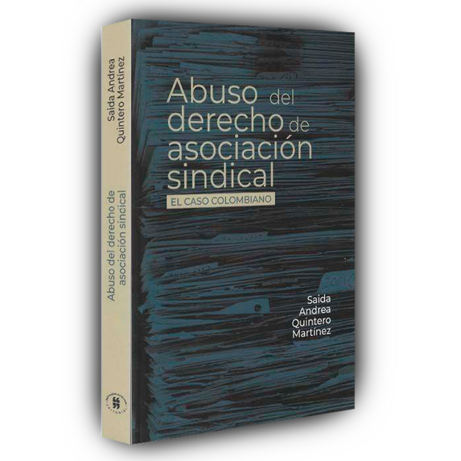 Abuso del derecho de asociación sindical