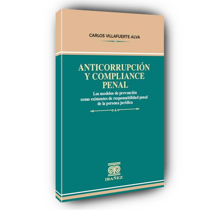 Anticorrupción y compliance penal