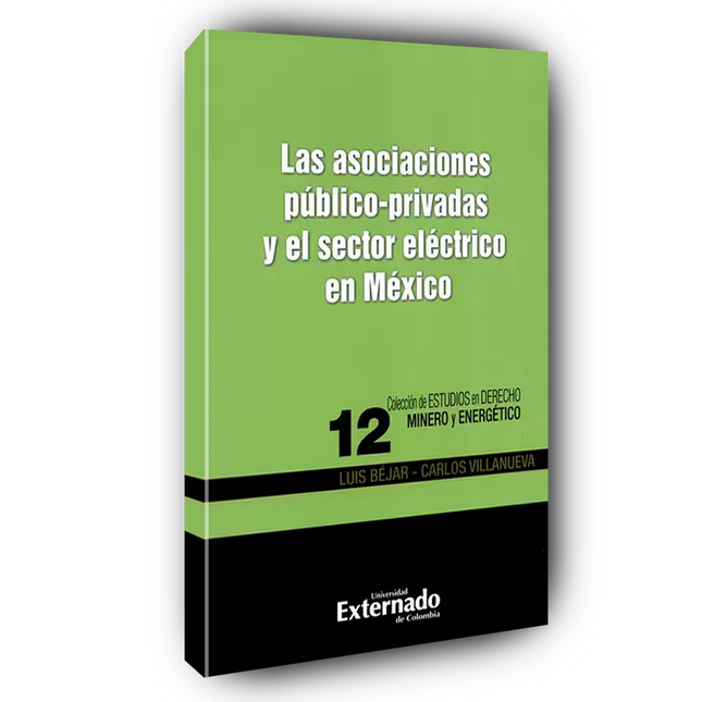 Las asociaciones público-privadas y el sector eléctrico en México