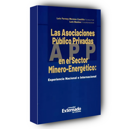 Las Asociaciones Público Privadas En El Sector Minero-Energético