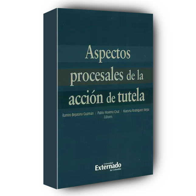 Aspectos procesales de acción de tutela