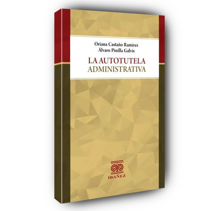 La Autotutela Administrativa