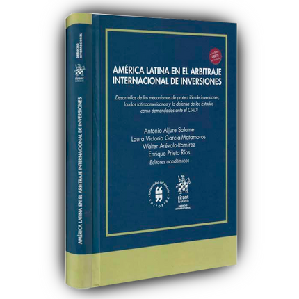 América Latina en el arbitraje internacional de inversiones