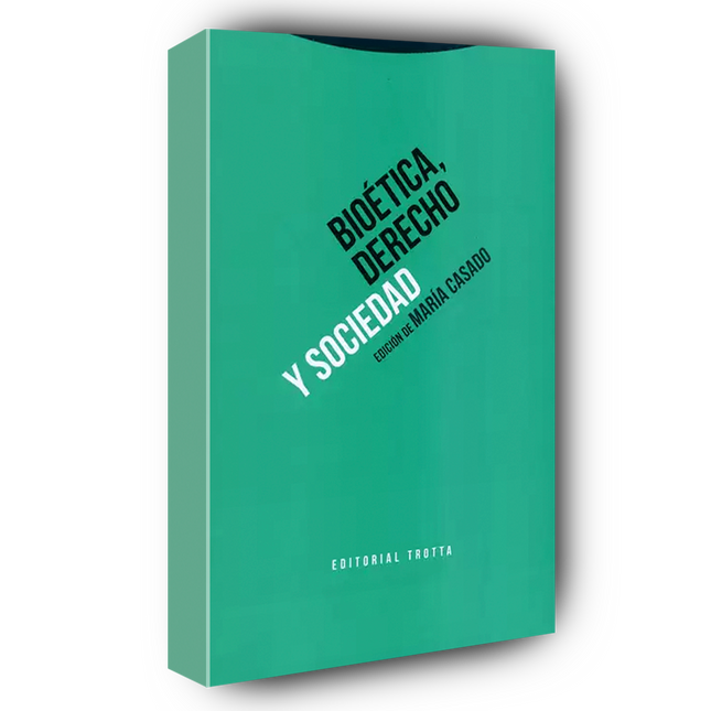 Bioética, derecho y sociedad