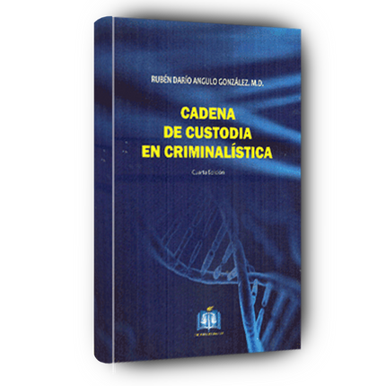 Cadena de custodia en criminalística