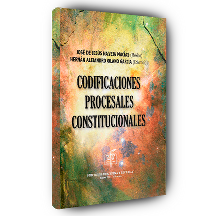 Codificaciones procesales constitucionales