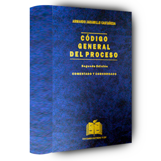 Código General del Proceso Comentado y Concordado"