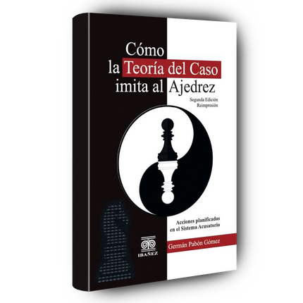Cómo la teoría del caso imita al ajedrez