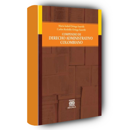 Compendio de derecho administrativo colombiano