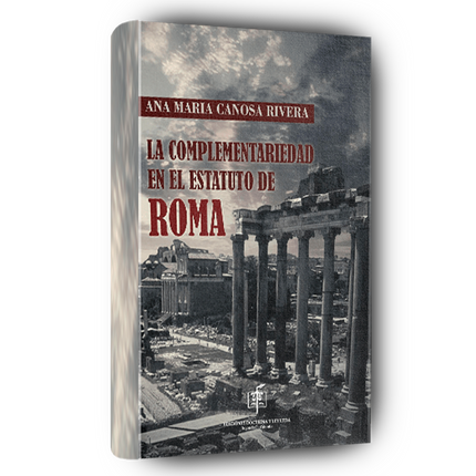 La complementariedad en el estatuto de Roma