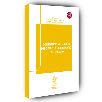 Constitucionalización del derecho disciplinario Colombiano