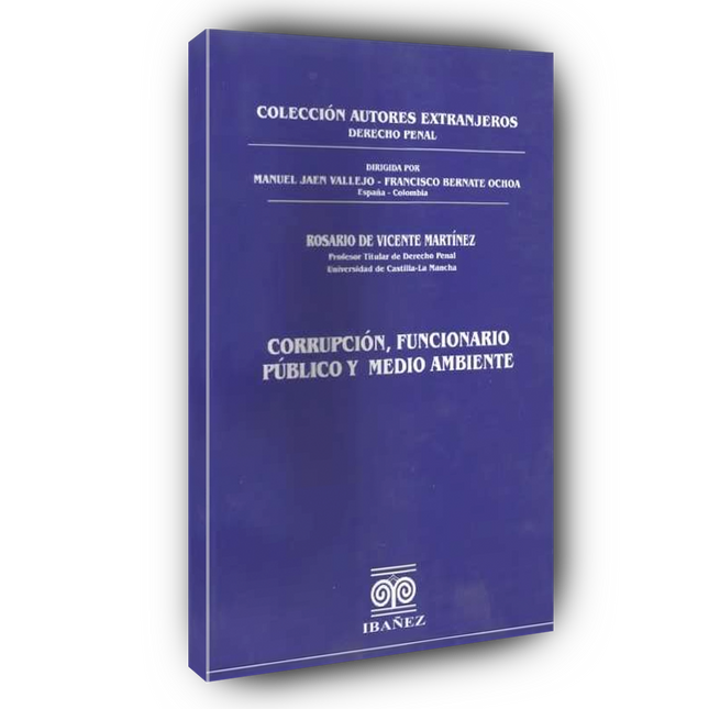 Corrupción, funcionario público y medio ambiente