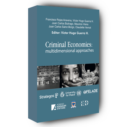 Criminal Economies: Multidimensional Approaches