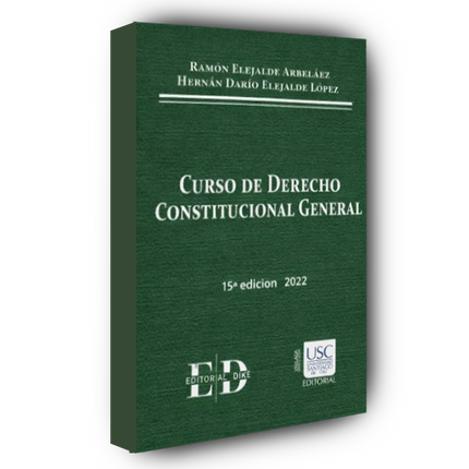 Curso de derecho constitucional general 15° edición 2022