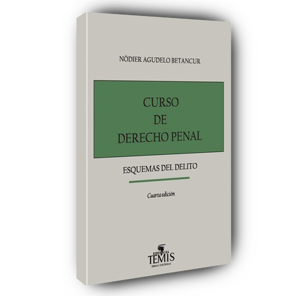 Curso de Derecho Penal: Esquemas del Delito