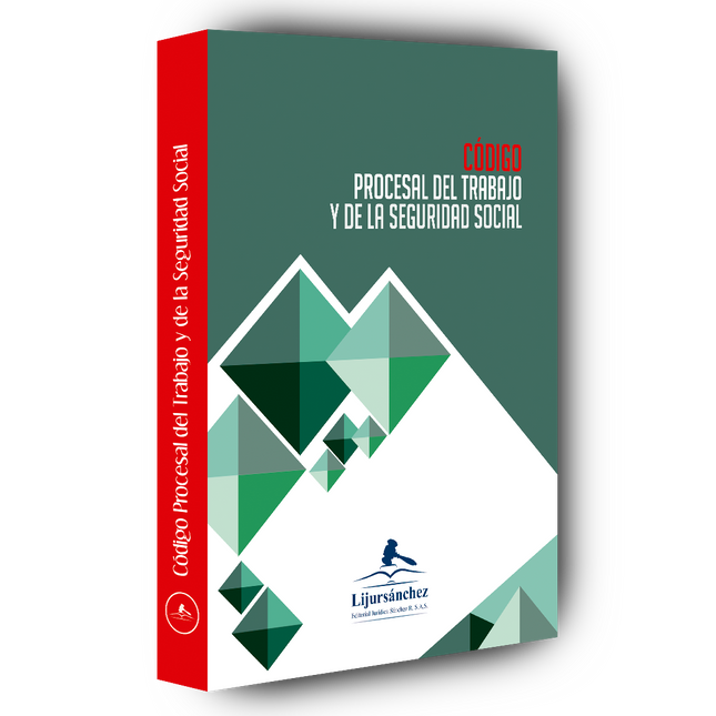 Cuadro comparativo entre el código   procesal del trabajo y la seguridad social   y la ley 2452 de 2025 - nuevo código procesal   del trabajo y la seguridad social