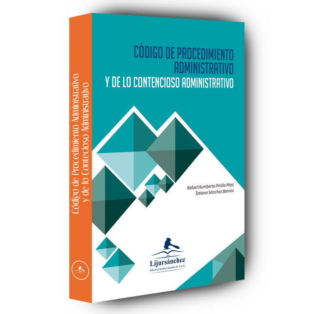 Código de procedimiento administrativo y de lo contencioso administrativo, Actualizado 2025