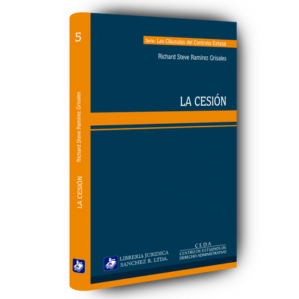 Serie: Las cláusulas del contrato estatal. La Cesión