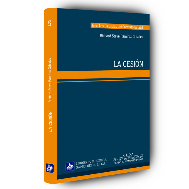 Serie: Las cláusulas del contrato estatal. La Cesión