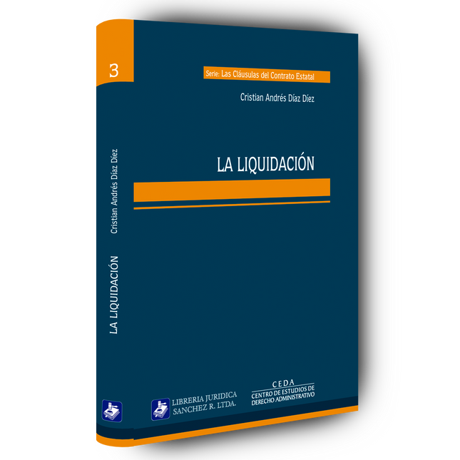 Serie: Las cláusulas del contrato estatal. La liquidación